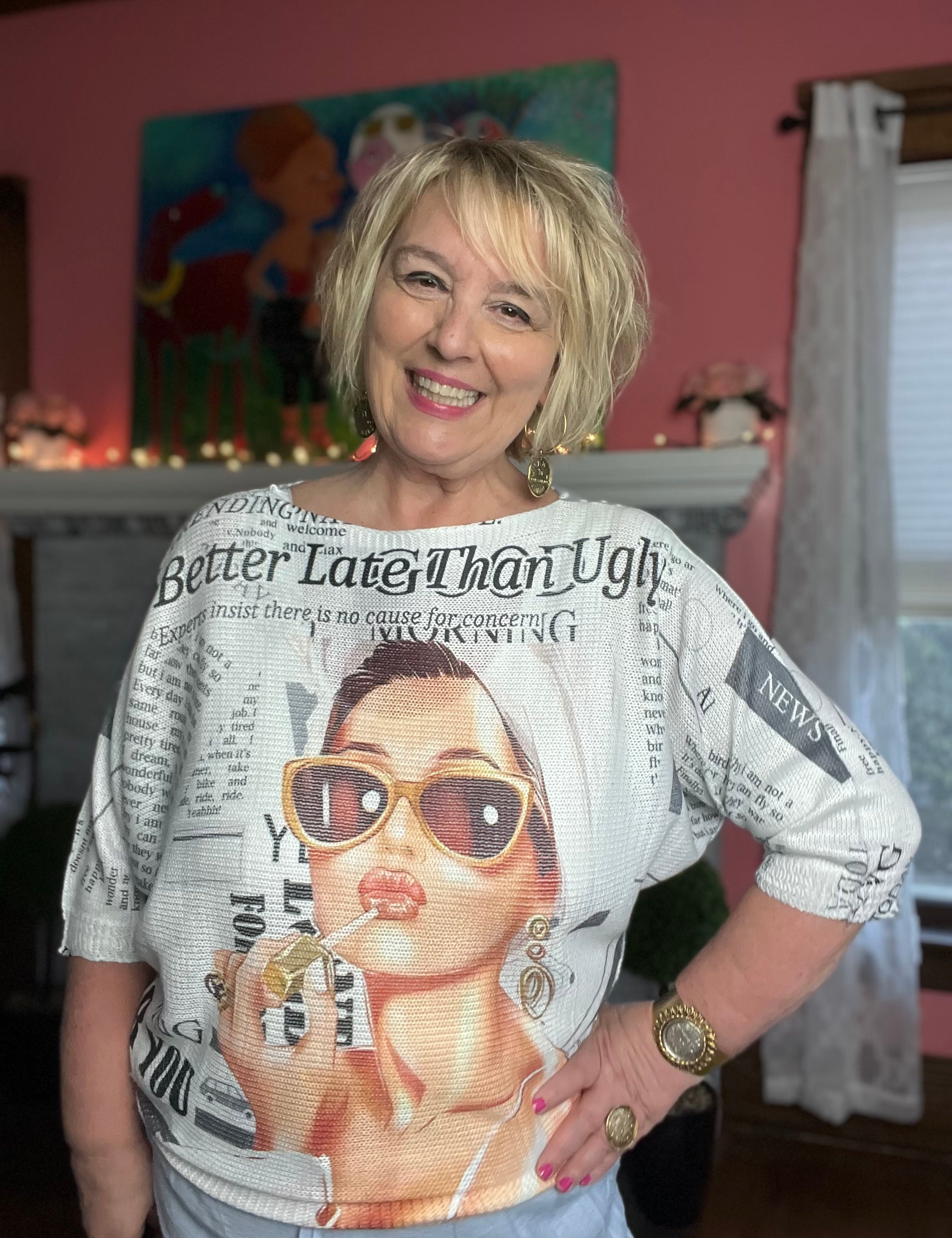 Better Later Than Ugly RESTOCK