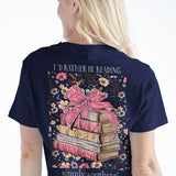 Simply Southern - I'd Rather Be Reading Tee